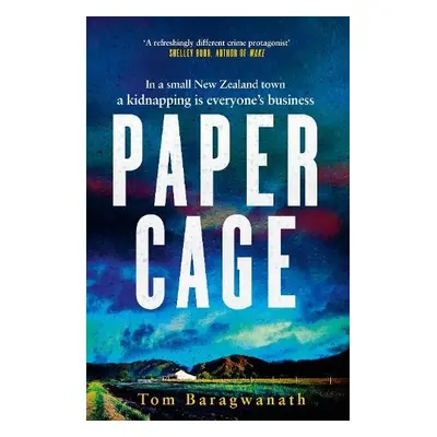 Paper Cage - Baragwanath, Tom