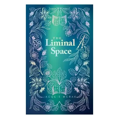 Liminal Space - McRae, Jacquie