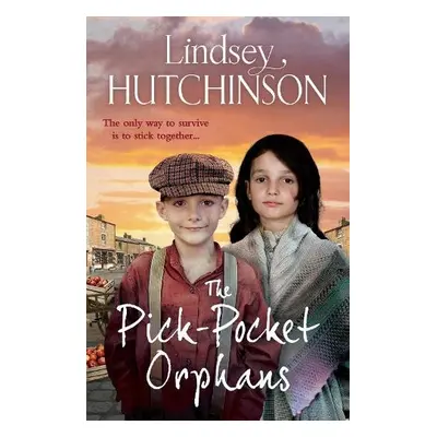 Pick-Pocket Orphans - Hutchinson, Lindsey