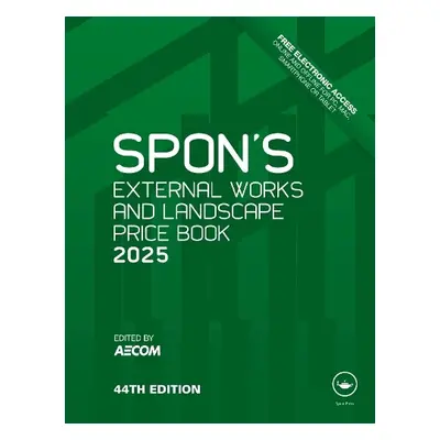 Spon's External Works and Landscape Price Book 2025