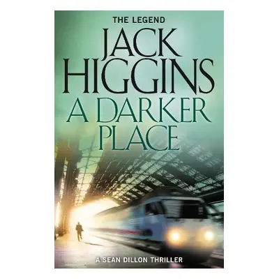 Darker Place - Higgins, Jack