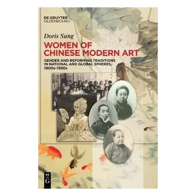 Women of Chinese Modern Art - Sung, Doris