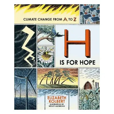 H is for Hope - Kolbert, Elizabeth