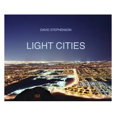 David Stephenson: Light Cities