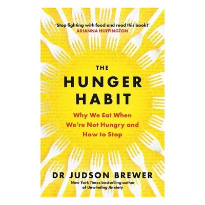 Hunger Habit - Brewer, Judson