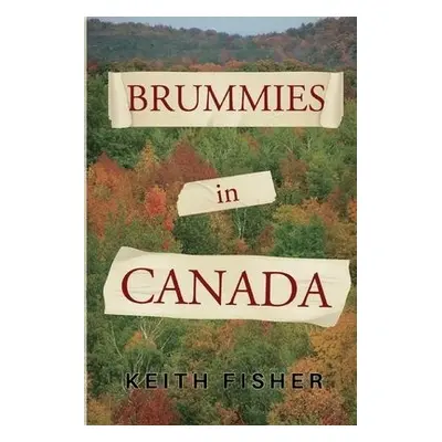 Brummies in Canada - Fisher, Keith