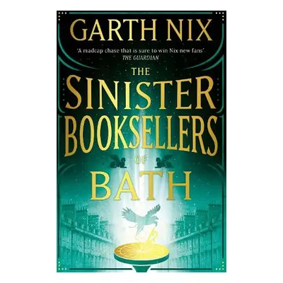 Sinister Booksellers of Bath - Nix, Garth