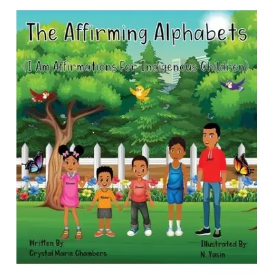 Affirming Alphabets - Chambers, Crystal M