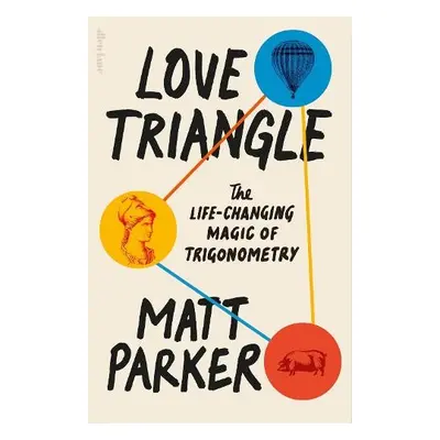 Love Triangle - Parker, Matt