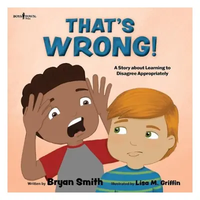 Thats Wrong! - Smith, Bryan (Bryan Smith)