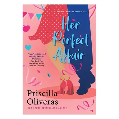 Her Perfect Affair - Oliveras, Priscilla