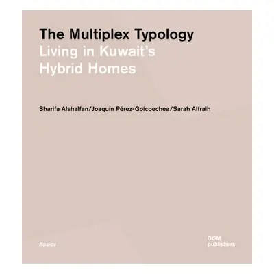 Multiplex Typology - Alshalfan, Sharifa a Prez-Goicoechea, Joaqun a Alfraih, Sarah