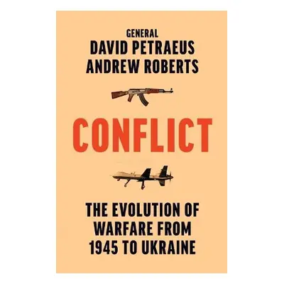 Conflict - Petraeus, David a Roberts, Andrew