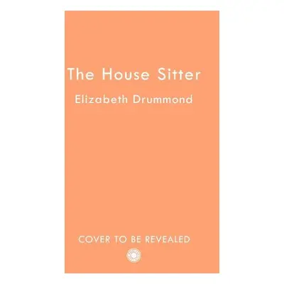 House Sitter - Drummond, Elizabeth