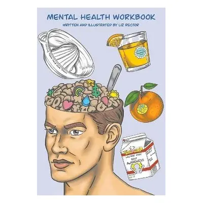 Mental Health Workbook - Rector, Elizabeth