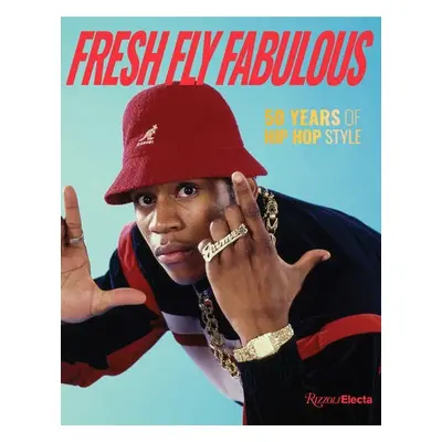 Fresh Fly Fabulous - Way, Elizabeth a Romero, Elena