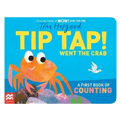 TIP TAP Went the Crab - Hopgood, Tim