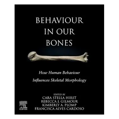 Behaviour in our Bones