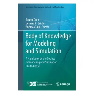 Body of Knowledge for Modeling and Simulation