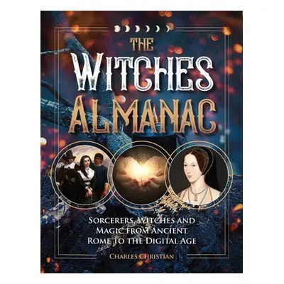 Witches Almanac - Christian, Charles