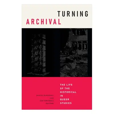 Turning Archival