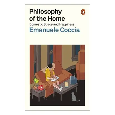 Philosophy of the Home - Coccia, Emanuele