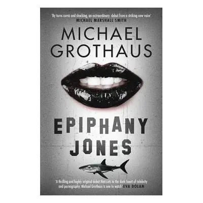 Epiphany Jones - Grothaus, Michael