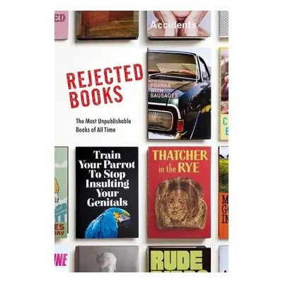 Rejected Books - Johnson, Graham a Hibbert, Rob