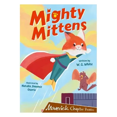 Mighty Mittens - White, W.G.