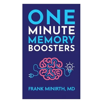 One–Minute Memory Boosters - Minirth, Frank Md