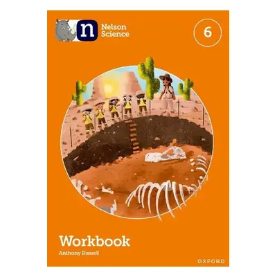 Nelson Science: Workbook 6 - Russell, Anthony