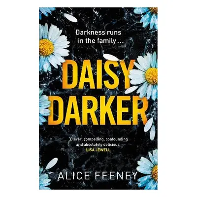 Daisy Darker - Feeney, Alice