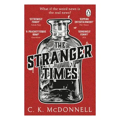 Stranger Times - McDonnell, C. K.