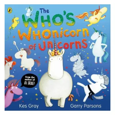 Who's Whonicorn of Unicorns - Gray, Kes