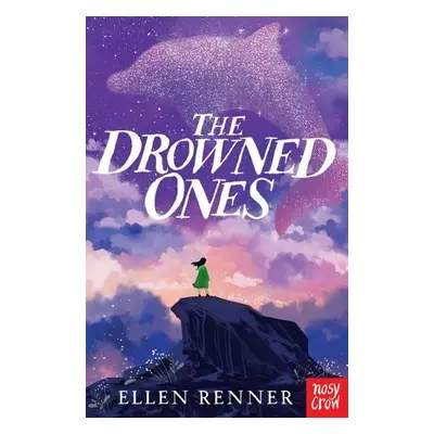 Drowned Ones - Renner, Ellen