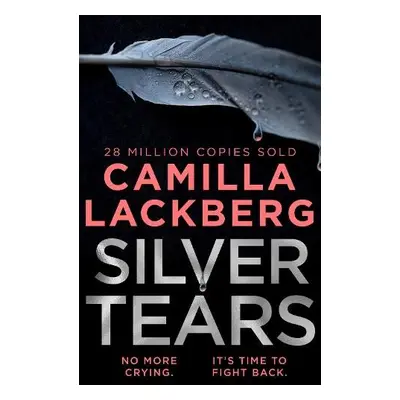 Silver Tears - Lackberg, Camilla