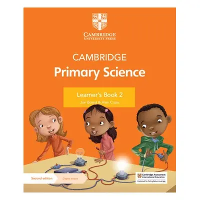 Cambridge Primary Science Learner's Book 2 with Digital Access (1 Year) - Board, Jon a Cross, Al