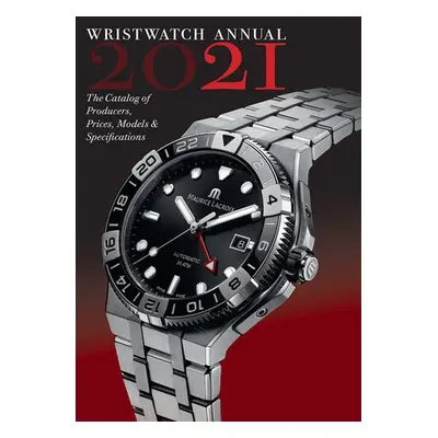 Wristwatch Annual 2021 - Braun, Peter