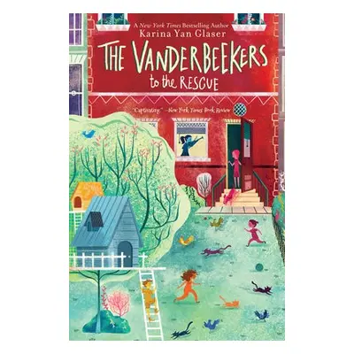 Vanderbeekers to the Rescue - Glaser, Karina Yan