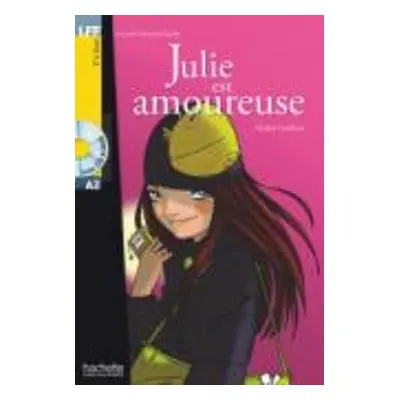 Julie est amoureuse - Livre + downloadable audio - Guilloux, Michel