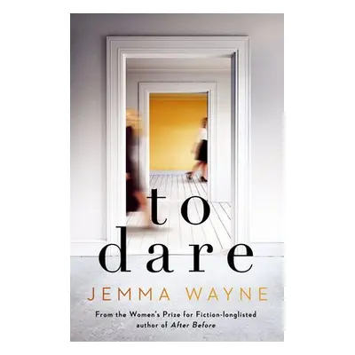 To Dare - Wayne, Jemma