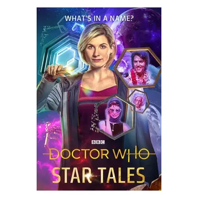 Doctor Who: Star Tales - Cole, Steve a Magrs, Paul a Colgan, Jenny T a Cotterill, Jo a Cotterill