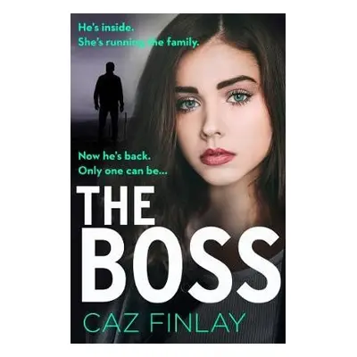 Boss - Finlay, Caz