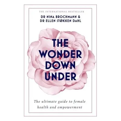 Wonder Down Under - Brochmann, Nina a Dahl, Ellen Stokken