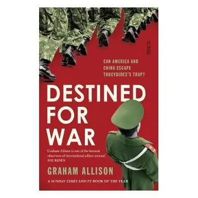 Destined for War - Allison, Graham