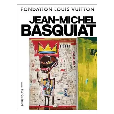 Jean-Michel Basquiat - Buchhart, Dieter