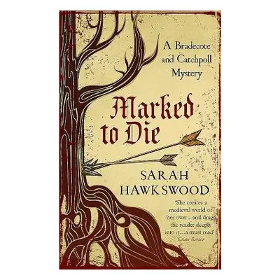 Marked to Die - Hawkswood, Sarah