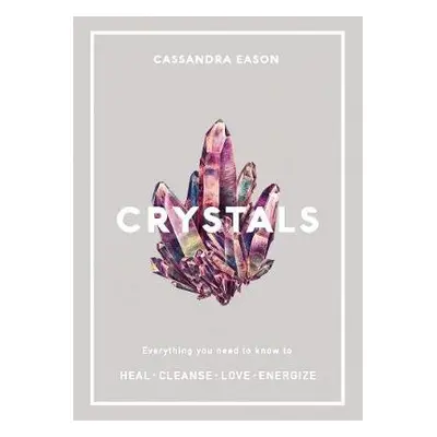 Crystals - Eason, Cassandra