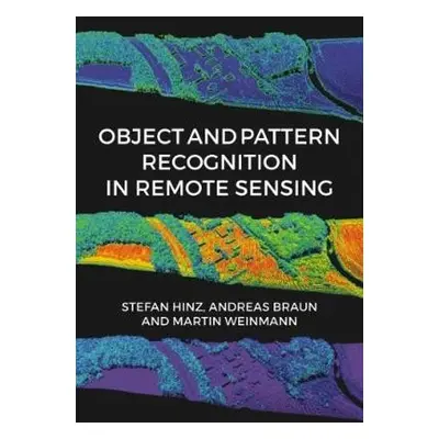 Object and Pattern Recognition in Remote Sensing