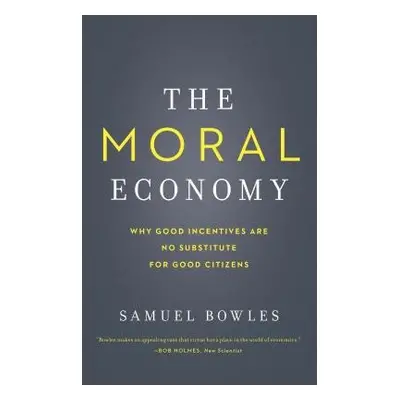 Moral Economy - Bowles, Samuel